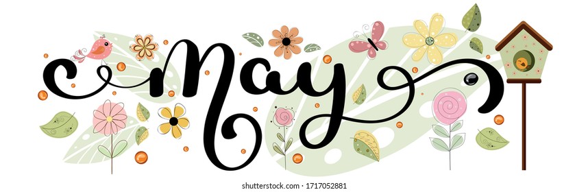 Hello May. MAY Month Vector With Flowers, Birdhouse And Leaves. Decoration Floral. Illustration Month May