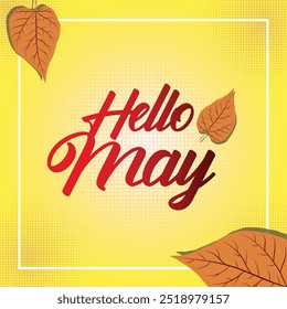 Hello May, Month of the year