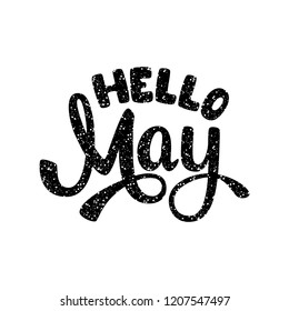 Hello May. Name of the month. Handwritten Lettering. Text. Modern Calligraphy. Vector.