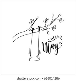 Hello May on White Background. Hand Lettered Quote. Modern Calligraphy
