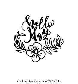 Hello May on White Background. Hand Lettered Quote. Modern Calligraphy