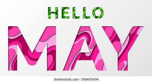 Hello May spring calligraphic text with paper cut origami effect background. Spring card with greeting to May month papercut text. Hello to spring month pink green inscription cut of paper.