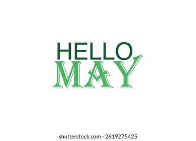 Hello May Spring Typography – Spring arrival, Seasonal greeting cards, social media post and content , posters, and promotional designs for May events and sales marketing.