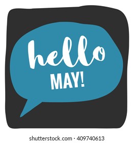 Hello May! (Vector Flat Design - Brush Lettering)