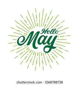Hello may Vector hand written text message isolated. card, congratulation, greeting. Poster, advertising, banner, placard design template. Hand written font, abc, script, lettering. Ink drawing.