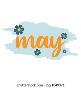 Hello MAY. welcome MAY month vector with flowers and brush. suitable for greetings card, month logo, calendar logo.