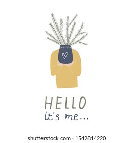 Hello, it's me. Vector card with man. Abstract Christmas Print.