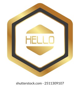 Señal de mensaje de HOLA, gradiente de oro, forma hexagonal sobre un fondo blanco.