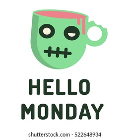 Hello monday. Badge, icon vector design. Zombie face, coffee cup, illustration on white background. Can be used for office, business concept.