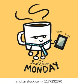 Hello Monday coffee business man working cartoon character doodle vector illustration