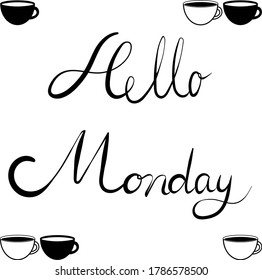 Hello Monday with coffee cups illustration.