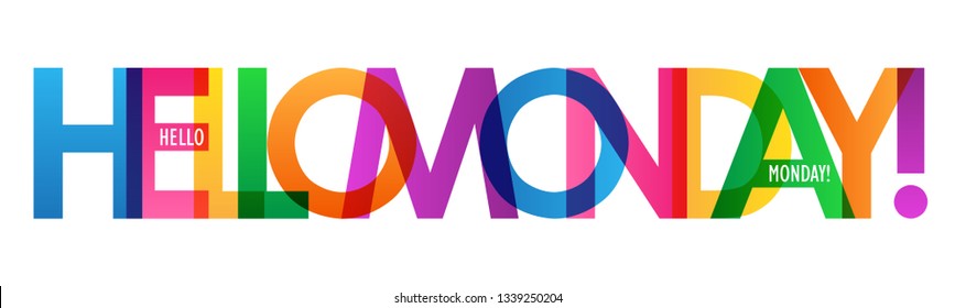 HELLO MONDAY! colorful typography banner