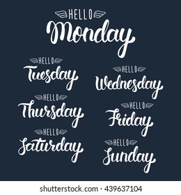 Hello monday. Handwritten days of the week. Calligraphic isolated set in white ink. Motivation modern calligraphy. Vector illustration