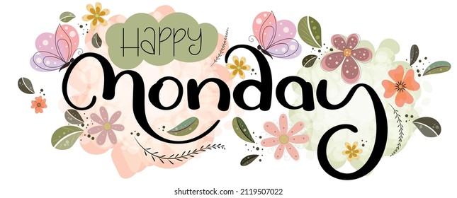 Hello MONDAY. Happy Monday week vector with flowers, butterfly, and leaves. Days of the week, Decoration Typography Flat Style Design. Illustration (Monday)