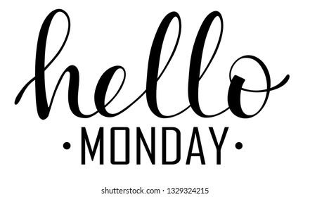 Hello Monday Lettering Design Posters Flyers Stock Vector (Royalty Free ...