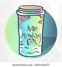 Hello monday - motivational quote. Poster, vector illustration with hand lettering in colorful tones. Good design for social networks, coffee cups, cup holders.