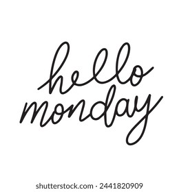 Hello Monday text in black color isolated on transparent background. Hand drawn vector art.