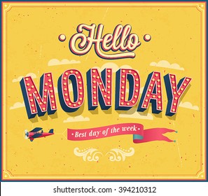 Hello Monday typographic design. Vector illustration.