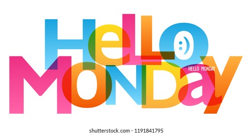 HELLO MONDAY typography poster