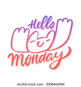 Hello Monday. Vector handwritten lettering banner. 