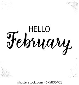 Hello month, hand drawn brush calligraphy isolated on white. Vector illustration for design calendar 2018, greeting card, planner, organizer, invitation.Handwritten names of months. Lettering design.