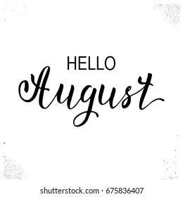 Hello month, hand drawn brush calligraphy isolated on white. Vector illustration for design calendar 2018, greeting card, planner, organizer, invitation.Handwritten names of months. Lettering design.