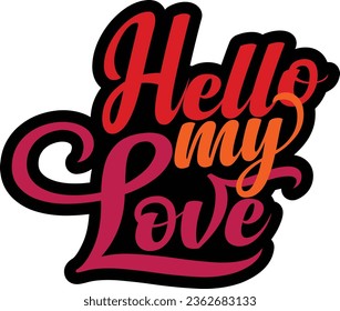 Hello My Love illustrations with patches for t-shirts and other uses