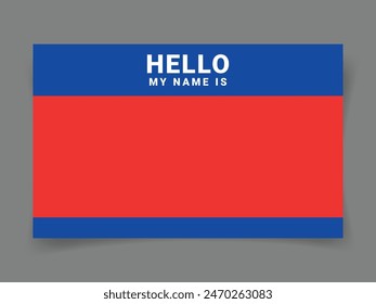 Hello, my name is - Background of sticker name tag or your text. Street art graffiti lettering template. Vector Illustration.