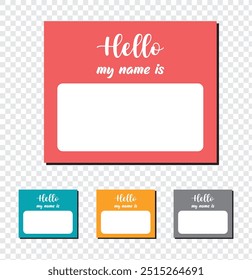 Hello my name cards set. vector hello my name is stickers. EPS 10.