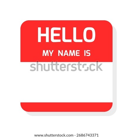 Hello my name is - introduction sticker template or name badge design for events. Red square name sticker vector.