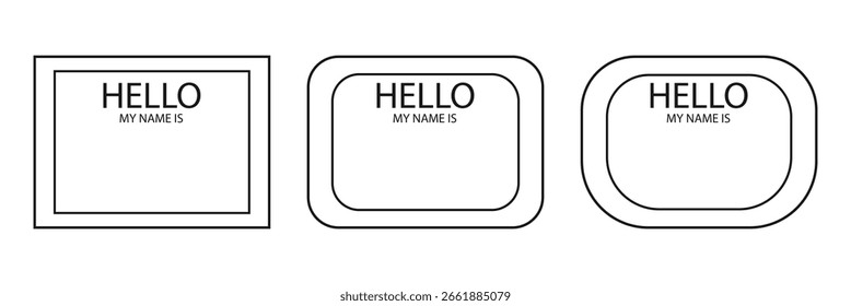Hello my name is - name tag set. Blank labels for name. 