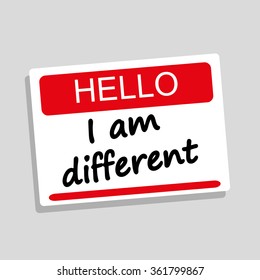 Hello name or introduction badge with the words I Am Different added in black text