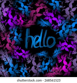 Hello Neon light, blue, pink leaves on black background. Vector