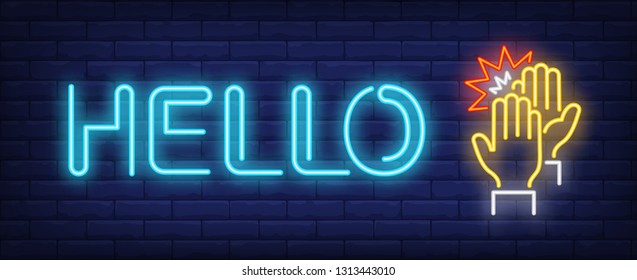 Hello neon sign. High five gesture on brick wall background. Vector illustration in neon style for banners, billboards, club ads