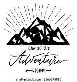 Hello New Adventures hand drawn grunge t-shirt print with mountains. Hiking and travelling vintage badge. Vector illustration