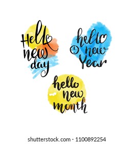 hello new day, month, year color splash graphics