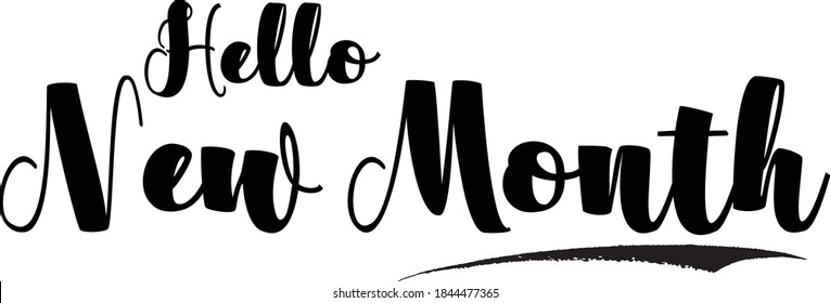 Hello New Month Hand Written Bold Typography word modern Calligraphy Text