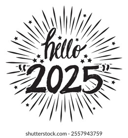 Hello new year 2025. Hand drawn lettering. Vector illustration.	