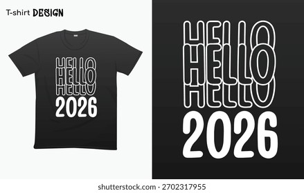 «Hello Nuevo año 2026». Nuevo año Tipografía. Bienvenido 2026. Hola 2026. Para pegatinas, camisetas, tazas, etc. Eps 10