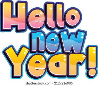 Hello new year font design  illustration