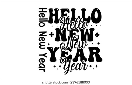 Hello New Year Retro T-Shirt Design