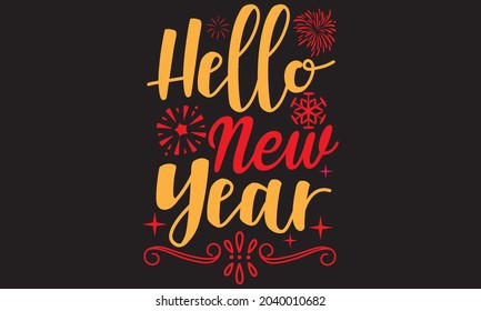 Hello new Year T-Shirt Design Template, Illustration, Vector graphics, svg, Autism Shirt, T-Shirt Design, autistic design