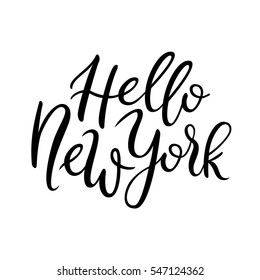 Hello New York quote simple composition. Hand drawn clean modern calligraphy, lettering. Vector illustration. T-shirt and prints design.