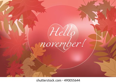 Hello November background. Autumn abstract vector banner with falling leaves. Typographic greeting card design. Blurred effect