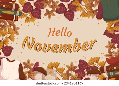 Hello November background design with different leaves branches, warm sweaters and books, mushrooms and candles, copy space. Fall concept backdrop frame with gingo and maple foliage.