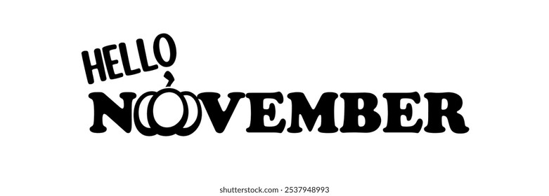 Hello November black text with pumpkin isolated on transparent background. Hello November text sticker png, label png, banner, poster design template
