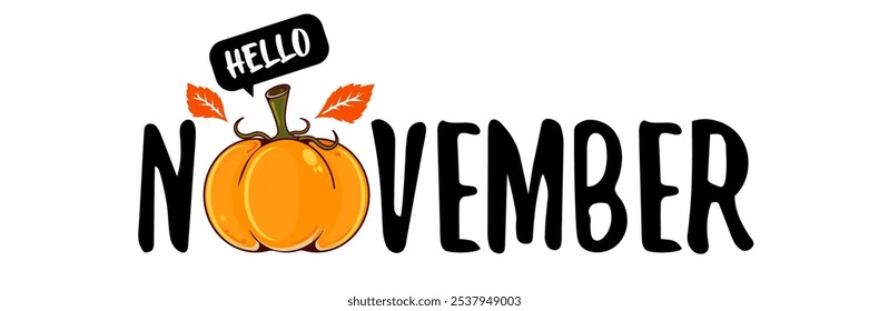 Hello November black text with pumpkin isolated on transparent background. Hello November text sticker png, label png, banner, poster design template