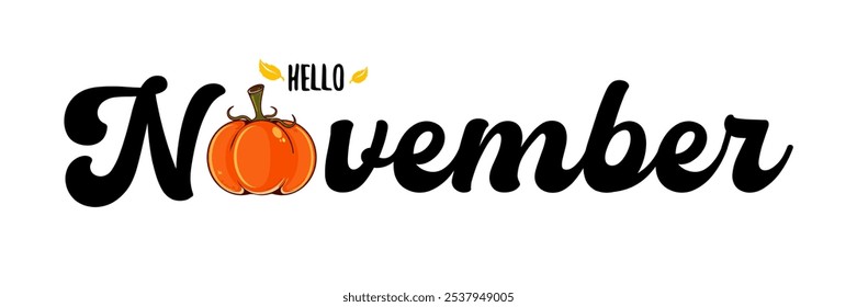 Hello November black text with pumpkin isolated on transparent background. Hello November text sticker png, label png, banner, poster design template