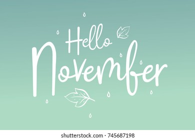 Hello November calligraphy inscription.Vector illustration