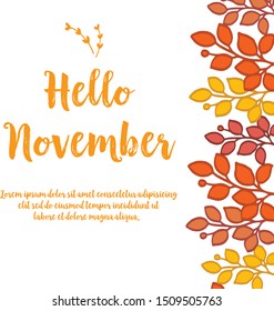 Hello november, design art of leaf frame background. Vector